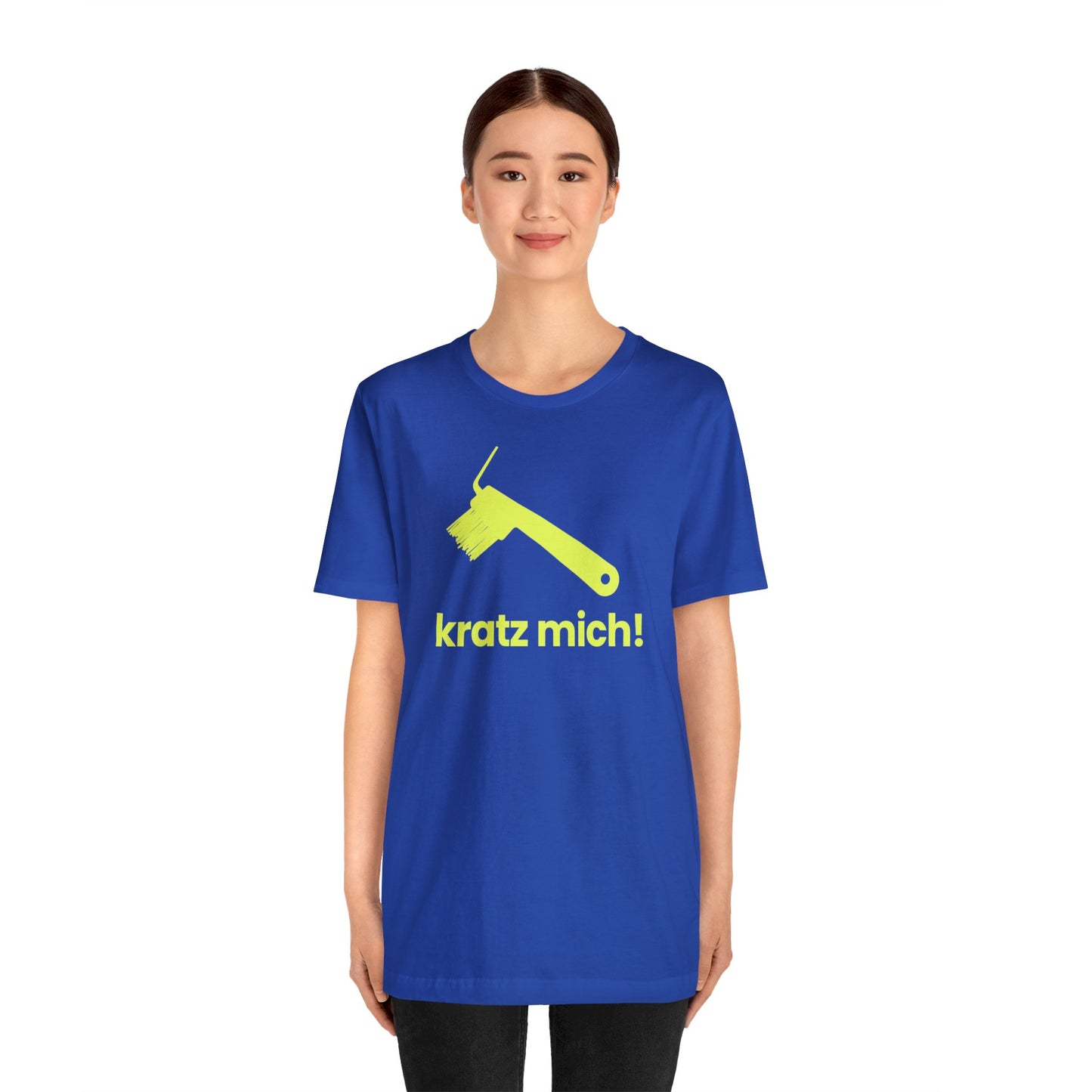 Kratz mich! – Unisex T-Shirt