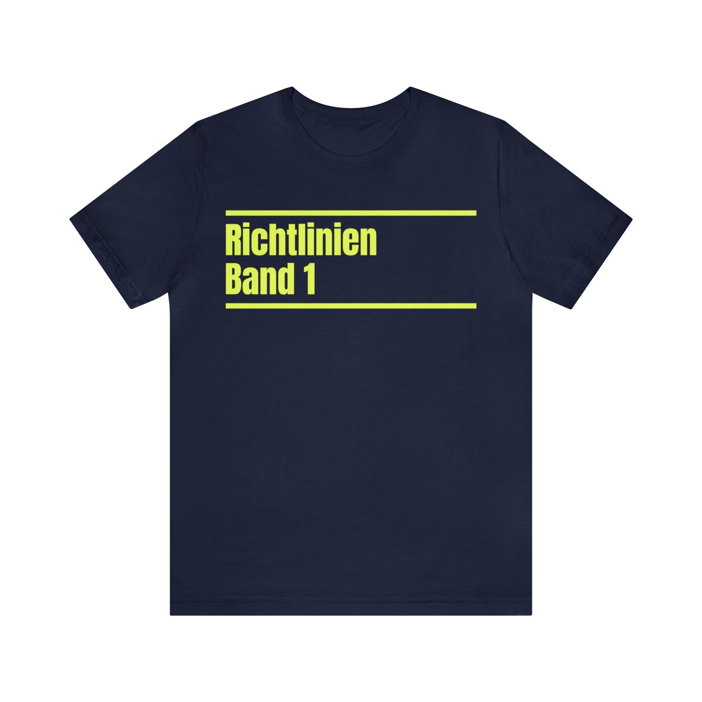 Richtlinien Band 1 – Unisex T-Shirt